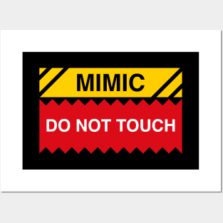 Mimic Do Not Touch Sign Funny Tabletop RPG Posters and Art